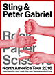 Peter Gabriel & Sting - Rock Paper Scissors Tour - dates and info