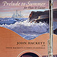 John Hackett - Prelude To Summer - Sleevenotes to the album
