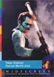 Peter Gabriel - Secret World Live DVD review
