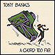 Tony Banks - A Chord Too Far - 4CD-Set: Info & review