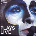 Peter Gabriel - Plays Live - 2CD
