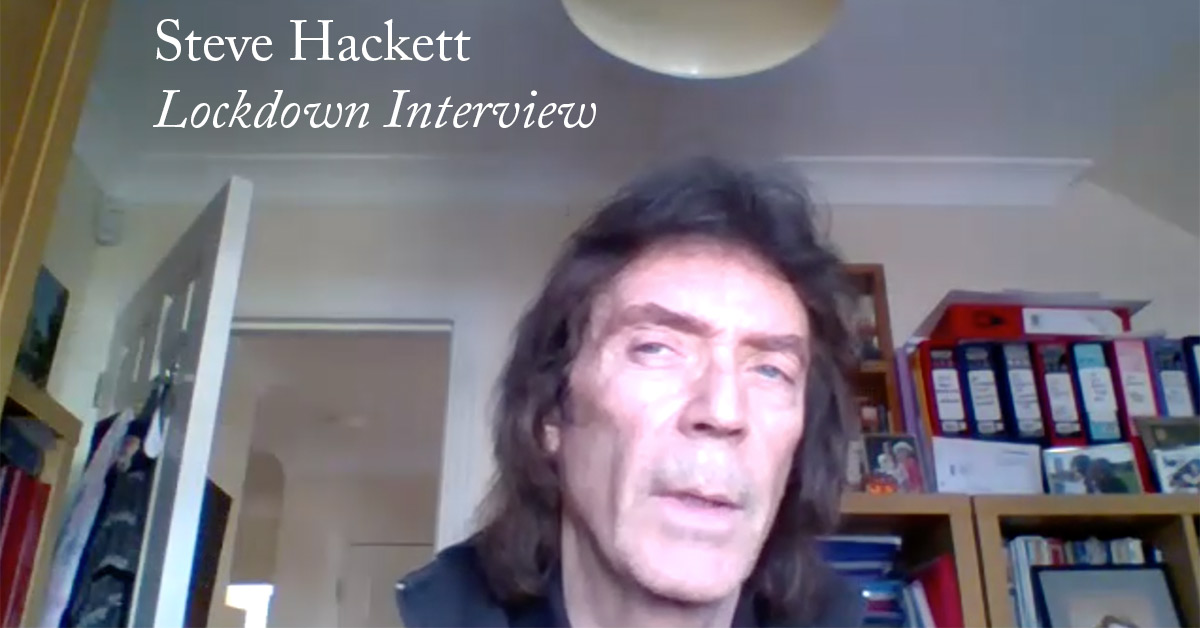 Steve Hackett Lockdown Interview