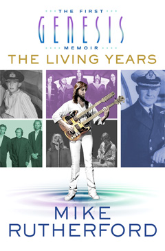 Mike Rutherford The Living Years Biografie