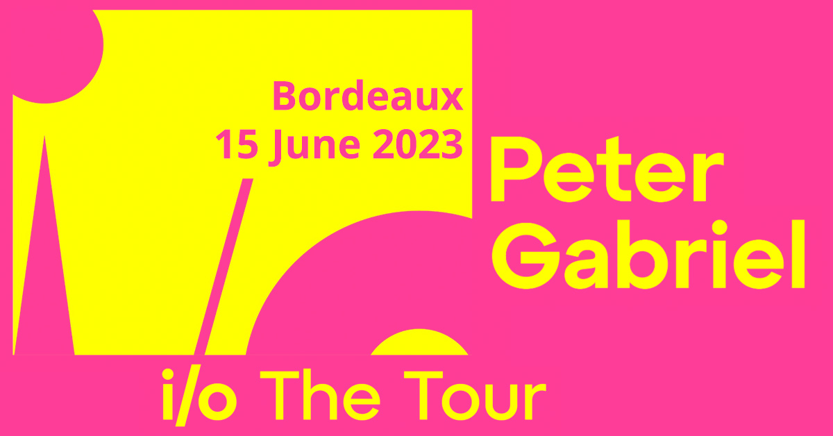peter gabriel tour 2023 bordeaux