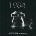 Anthony Phillips - 1984 (2CD)