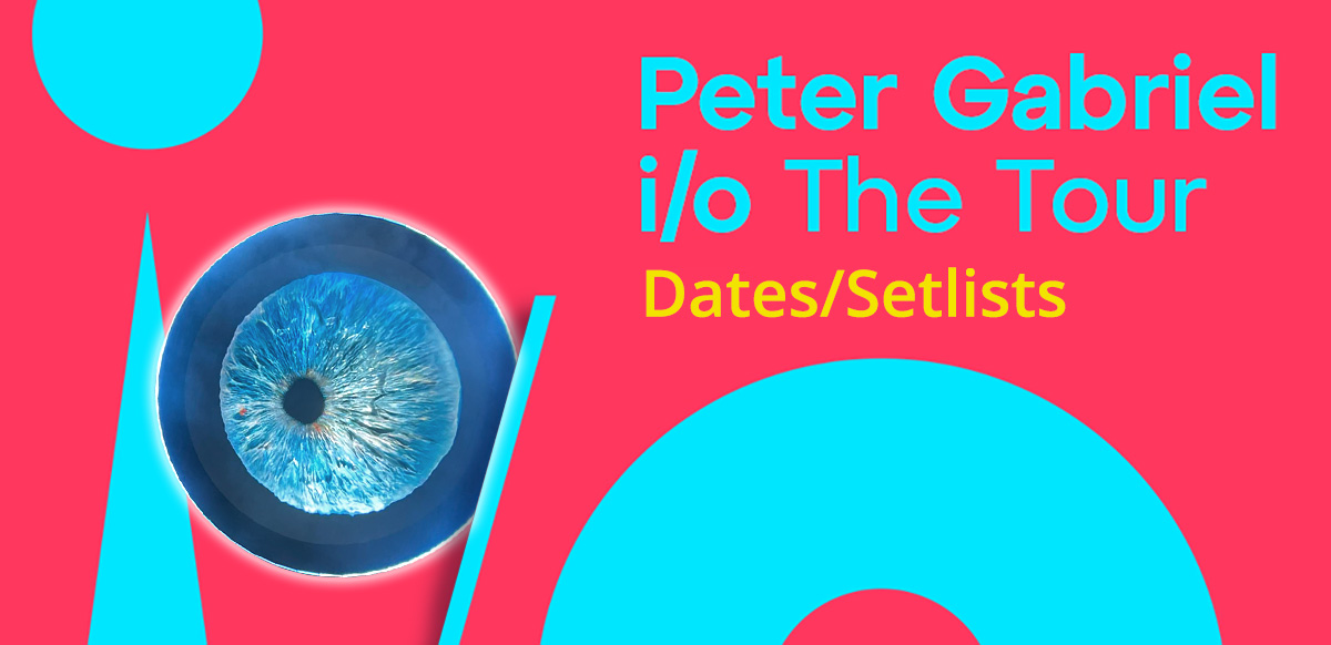 PETER GABRIEL - i/o The Tour North America 2023