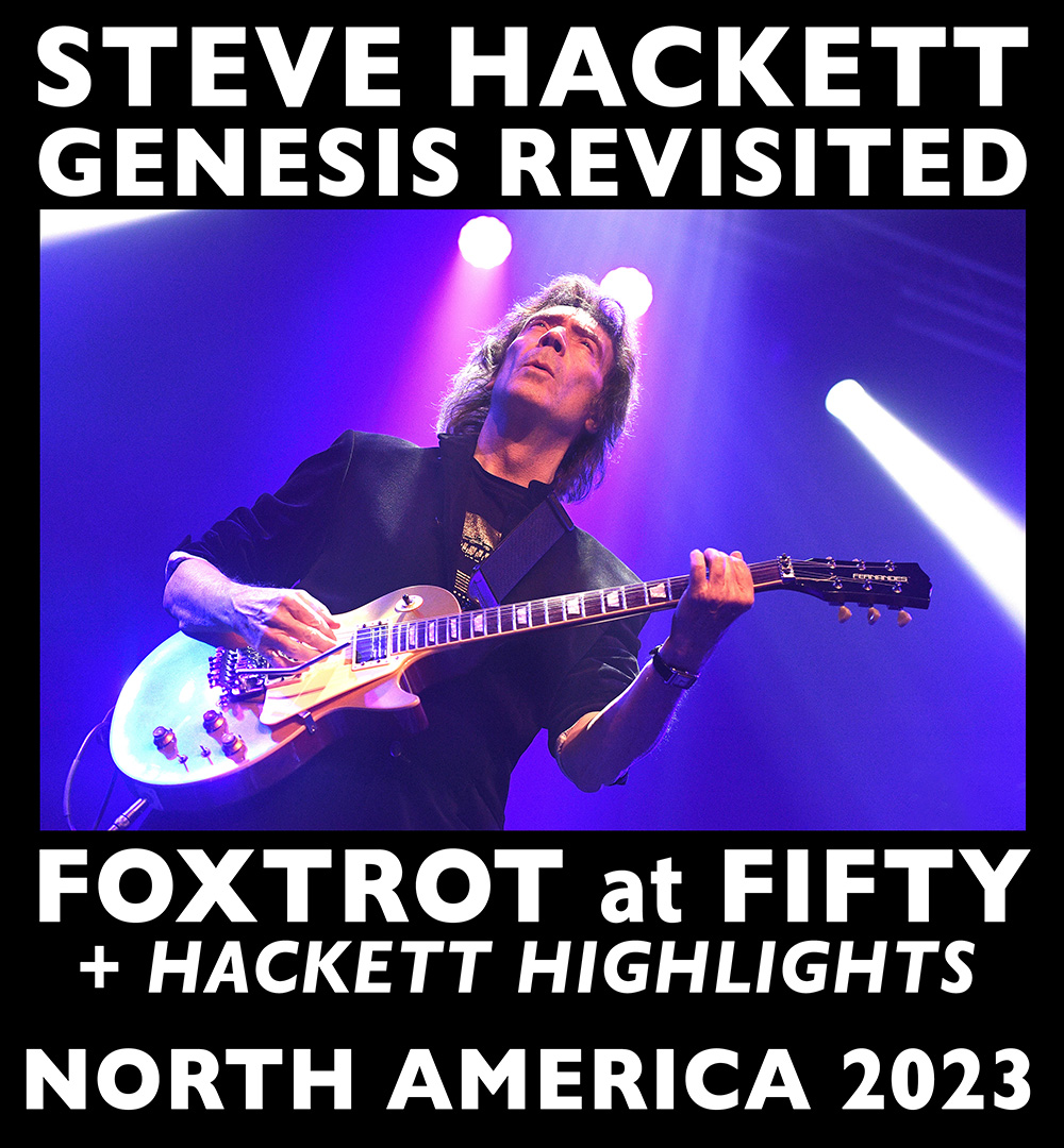 Steve%20Hackett-Foxtrot%20NA%202023.jpg