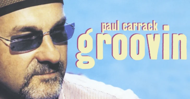 Paul Carrack Groovin'