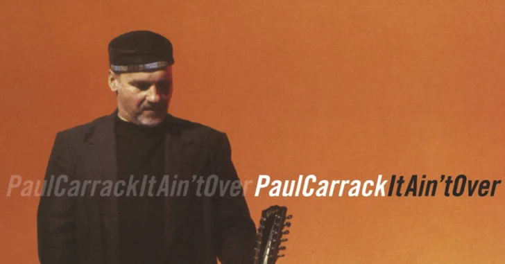 Paul Carrack It Ain't Over