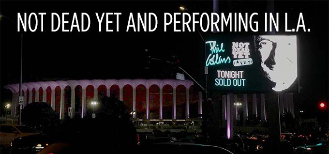 Phil Collins Not Dead Yet Los Angeles