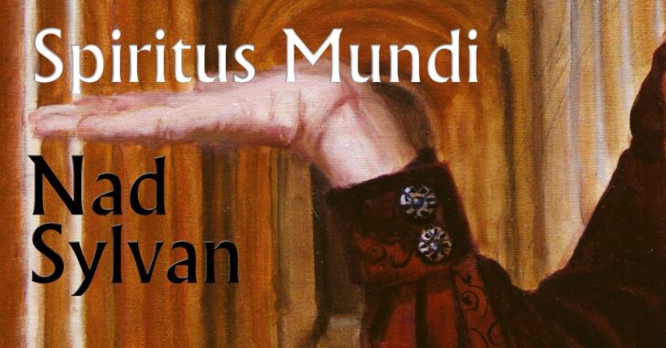 Nad Sylvan Spiritus Mundi