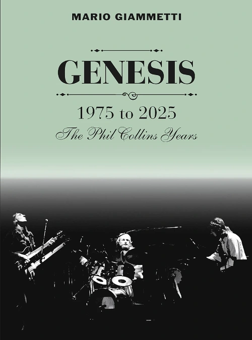 Mario Giammetti: Genesis 1975-2025 - The Phil Collins Years (2025)