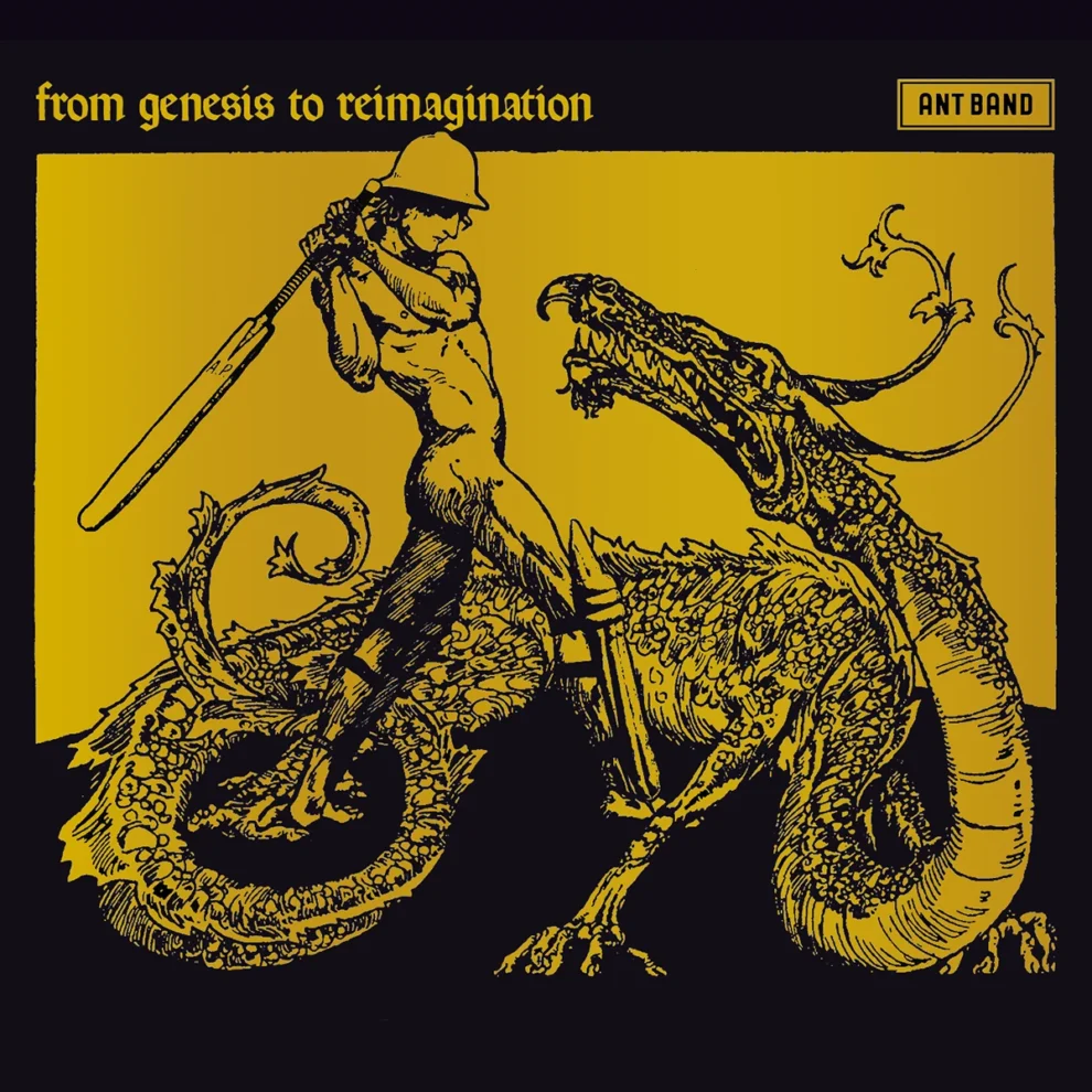 The Ant Band - From Genesis To Reimagination