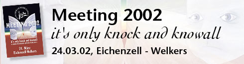 Meeting 2002 ... it's only knock and knowall