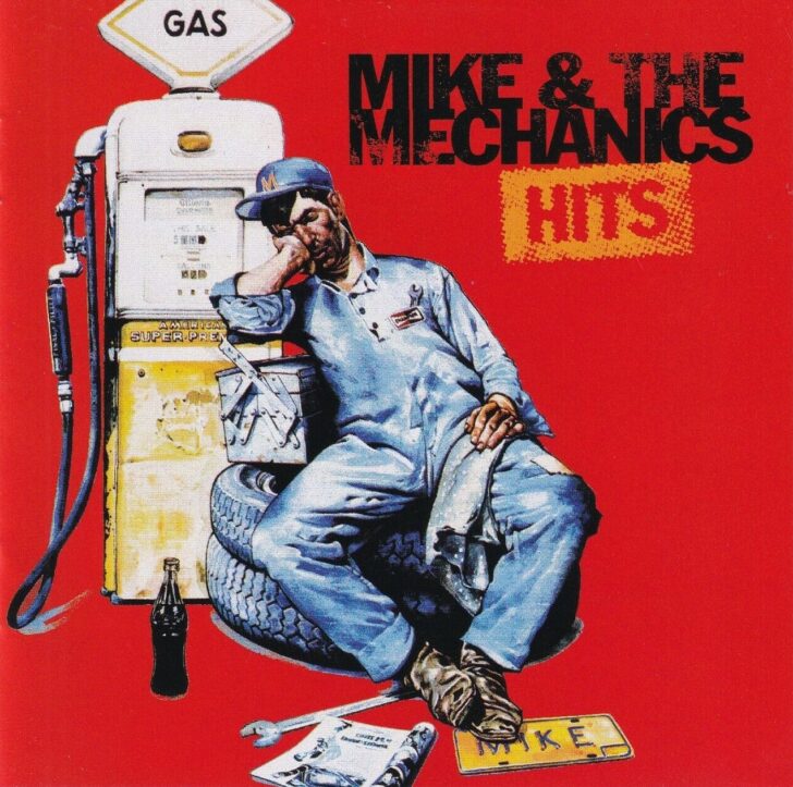 Mike & The Mechanics HITS