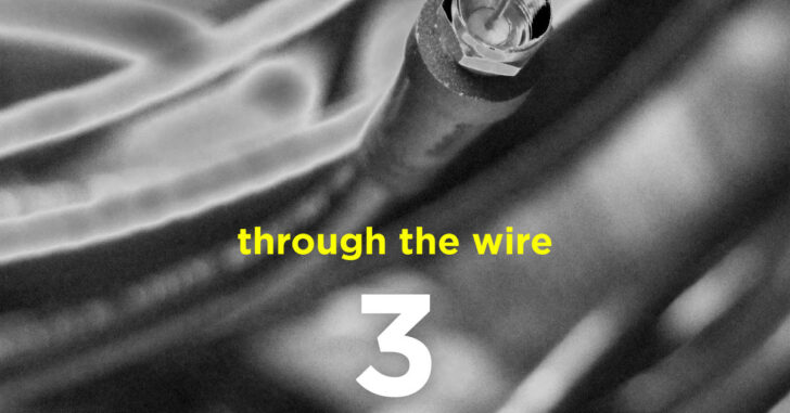 Through The Wire: Third EP with Gabriel tracks
